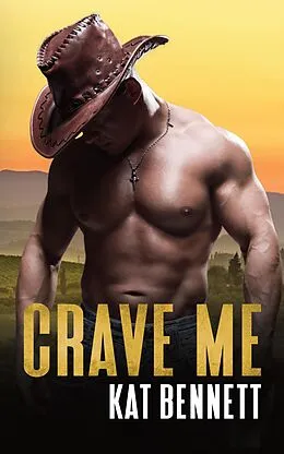 E-Book (epub) Crave Me (See Me, #2) von Kat Bennett