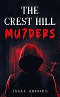 E-Book (epub) The Crest Hill Mu7ders von Issac Brooks