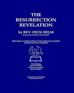 E-Book (epub) The Resurrection Revelation von Richard Helm