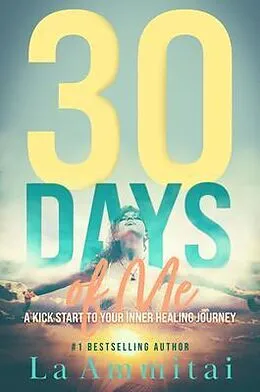 E-Book (epub) 30 Days of Me von La Ammitai
