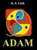 E-Book (epub) ADAM von R. E. Link