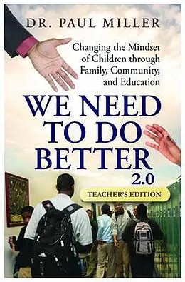 E-Book (epub) We Need To Do Better 2.0 - Teacher's Edition von Paul Miller