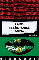 eBook (epub) Race. Resistance. Love. de Herukhuti