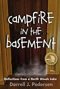E-Book (epub) Campfire in the Basement von Darrell J. Pedersen