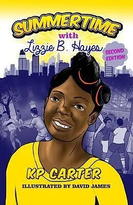 E-Book (epub) Summertime with Lizzie B. Hayes Second Edition von Kathryn Carter