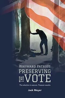 E-Book (epub) Wayward Patriot von Jack Meyer