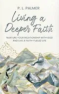 E-Book (epub) Living a Deeper Faith von P. L. Palmer