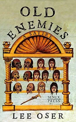 E-Book (epub) Old Enemies: A Satire von Lee Oser