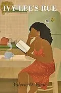 E-Book (epub) Ivy Lee's Rue von Valerie Wade