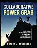 E-Book (epub) Collaborative Power Grab von Robert Donaldson
