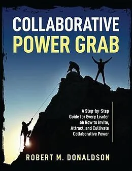 E-Book (epub) Collaborative Power Grab von Robert Donaldson