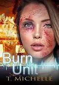 E-Book (epub) Burn Unit von T. Michelle