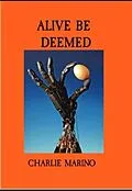 E-Book (epub) Alive Be Deemed von Charlie Marino
