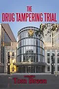 E-Book (epub) The Drug Tampering Trial von Tom Breen