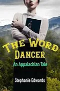 E-Book (epub) The Word Dancer von Stephanie Edwards
