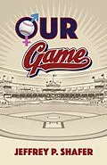 E-Book (epub) Our Game von Jeffrey P. Shafer