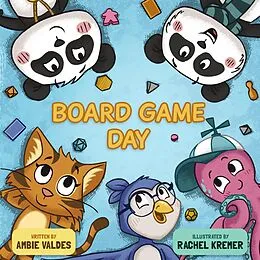 E-Book (epub) Board Game day von Ambie Valdes, Rachel Kremer