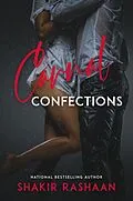 E-Book (epub) Carnal Confections von Shakir Rashaan