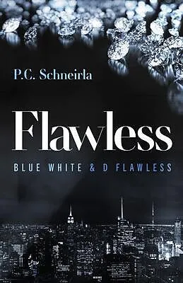 E-Book (epub) Flawless von P. C. Schneirla