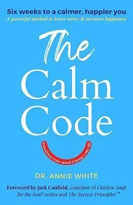 E-Book (epub) The Calm Code von Annie White
