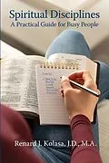 E-Book (epub) Spiritual Disciplines von Renard J. Kolasa