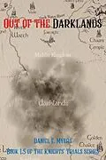E-Book (epub) Out of The Darklands von Daniel E Myers