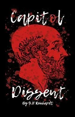 E-Book (epub) Capitol Dissent von G. Reinhardt