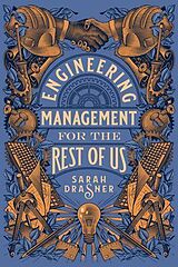 E-Book (epub) Engineering Management for the Rest of Us von Sarah Drasner