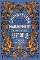 E-Book (epub) Engineering Management for the Rest of Us von Sarah Drasner