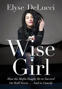 E-Book (epub) WISE GIRL von Elyse Delucci