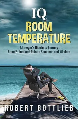E-Book (epub) IQ Room Temperature von Robert Gottlieb