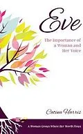 E-Book (epub) Eve von Catina Harris