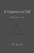 E-Book (epub) A Tapestry to Tell von T. P. Russell