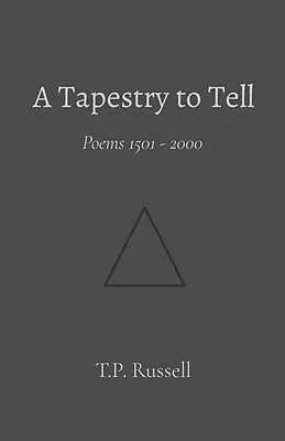 E-Book (epub) A Tapestry to Tell von T. P. Russell