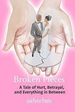 E-Book (epub) Broken Pieces von Janis Parker Pressley