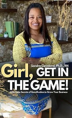 E-Book (epub) Girl! Get In The Game von Sandra Cleveland