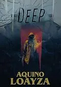 E-Book (epub) Deep von Aquino Loayza