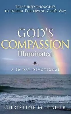 E-Book (epub) God's Compassion Illuminated von Christine Fisher