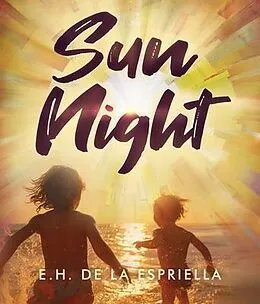 E-Book (epub) Sun Night von E. H. de la Espriella