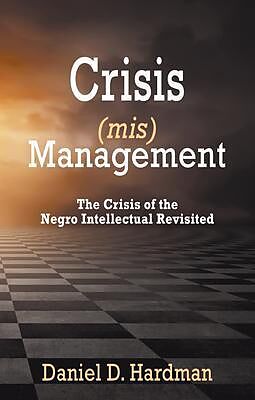 E-Book (epub) Crisis (mis)Management von Daniel Hardman