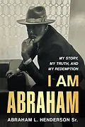 E-Book (epub) I Am Abraham von Abraham Henderson