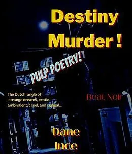 ePUB Destiny Murder! von Dane Ince