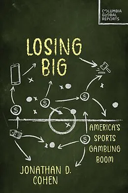 E-Book (epub) Losing Big von Jonathan D. Cohen