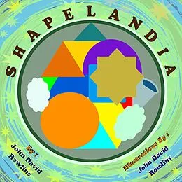 E-Book (epub) Shapelandia von John David Rawlins