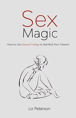 ePUB Sex Magic von Liz Peterson