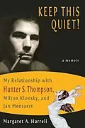 E-Book (epub) Keep This Quiet! von Margaret Harrell