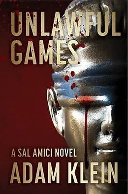 E-Book (epub) Unlawful Games von Adam Klein