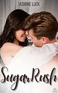 E-Book (epub) Sugar Rush von Jasmine Luck