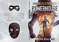 E-Book (epub) The Immortals Poject: Powerhouse Book 1 (The Immortals Project, #1) von Jordan Boulware