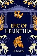 E-Book (epub) Epic of Helinthia von Mj Pankey